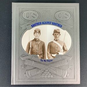 Brother Against Brother: The War Begins by William C. Davis